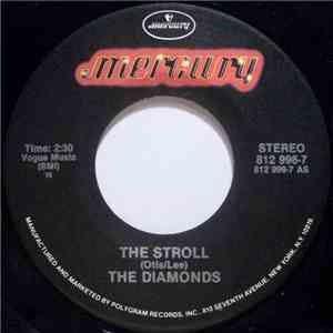 The Diamonds - The Stroll / She Say (Oom Dooby Doom) download flac