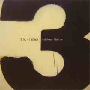 The Frames - Sad Songs download flac