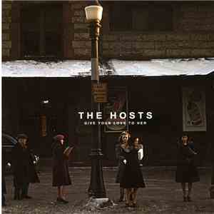 The Hosts - Give Your Love To Her / Where The Cold Wind Blows download flac