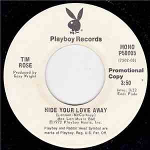Tim Rose - Hide Your Love Away download flac