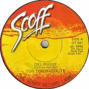 Ton Ton Macoute - Delirious download flac