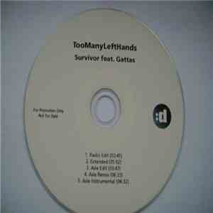 TooManyLeftHands Feat. Gattas - Survivor download flac