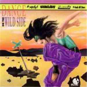 Various - Dance On The Wild Side Vol. 1 download flac