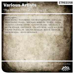 Various - The Missing Time Zone - Part 3 download flac