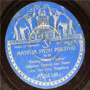 Wajang Orang "Tjokro", Gamelan Tjakran Dari Toean, Liem Yoe Giok - Matinja Patih Prastho download flac