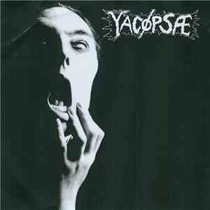 Yacøpsæ / Your Kingdom Is Doomed - Untitled / Dezenfekte download flac