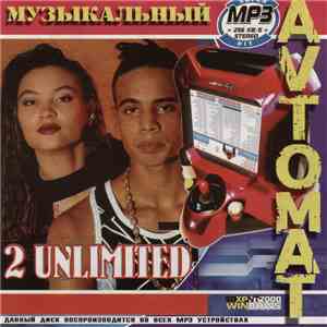 2 Unlimited - Музыкальный Avtomat download flac