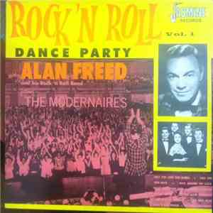 Alan Freed & His Rock 'n' Roll Band Featuring The Modernaires - Rock 'N Roll Dance Party Vol.1 download flac
