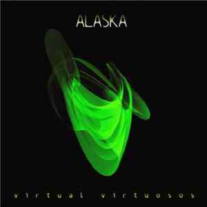Alaska - Virtual Virtuosos download flac