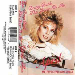 April  - Bring Back The Lover In Me download flac