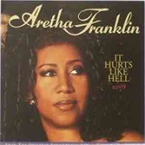 Aretha Franklin - It Hurts Like Hell download flac