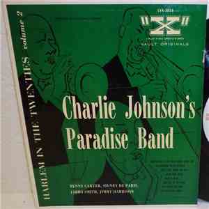 Charlie Johnson's Paradise Band , Featuring Benny Carter, Sidney De Paris, Jabbo Smith, Jimmy Harrison - Harlem In The Twenties Volume 2 download flac