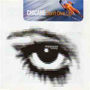 Chicane Featuring Bryan Adams - Don't Give Up download flac