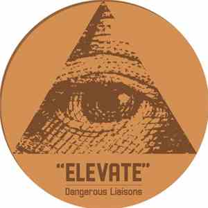 Dangerous Liaisons - Elevate download flac