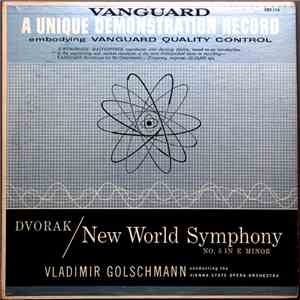 Dvorak - Vladimir Golschmann Conducting the Vienna State Opera Orchestra - New World Symphony No.5 In E Minor FLAC album