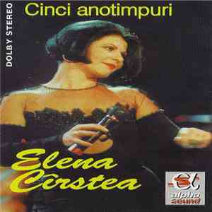 Elena Cîrstea - Cinci Anotimpuri download flac