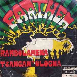 Farthem - Rambolamena / Tsangan' Ologna download flac
