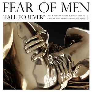 Fear Of Men - Fall Forever download flac