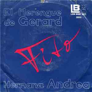 Fito - El Merengue De Gerard / Hermana Andrea download flac