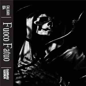 Fuoco Fatuo - Two EP's In One Tape download flac