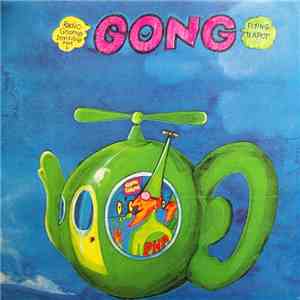 Gong - Flying Teapot (Radio Gnome Invisible Part 1) download flac