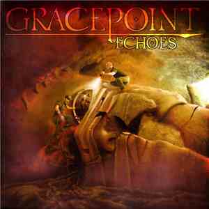 Gracepoint - Echoes download flac