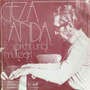 Géza Anda - Spricht Und Musiziert download flac
