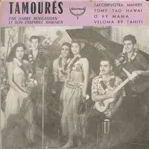 Harry Hougassian - Tafiodrivotra Mahery / Tomy Tao Hawai / O Ry Mama / Veloma Ry Tahiti download flac