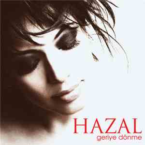 Hazal - Geriye Dönme download flac