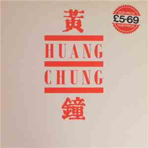 Huang Chung - Huang Chung download flac