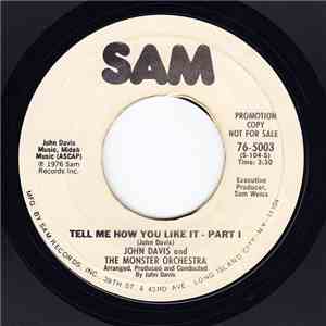 John Davis And The Monster Orchestra - Tell Me How You Like It download flac