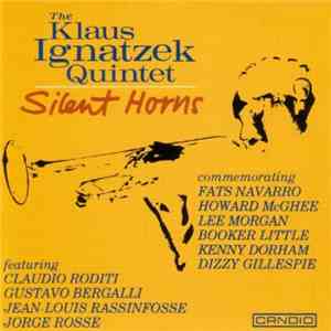 Klaus Ignatzek Quintet - Silent Horns download flac