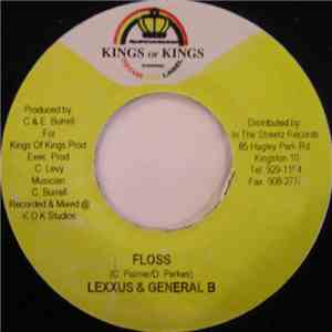 Lexxus & General B - Floss download flac
