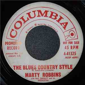 Marty Robbins With Ray Coniff And His Orchestra - The Hanging Tree / The Blues Country Style download flac
