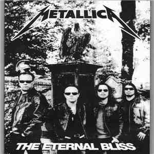 Metallica - The Eternal Bliss download flac
