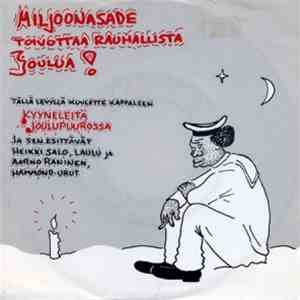 Miljoonasade - Kyyneleitä Joulupuurossa download flac