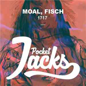 Moal, Fisch - 1717 download flac