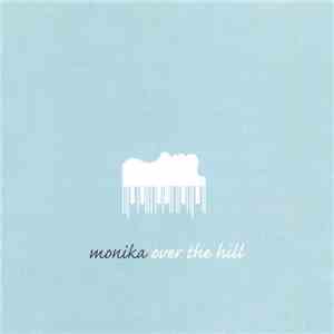 Monika  - Over The Hill download flac