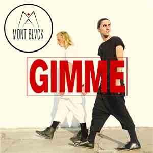 Mont Blvck - Gimme download flac