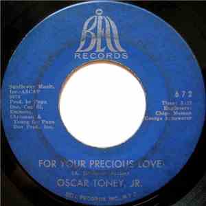 Oscar Toney, Jr. - For Your Precious Love / Ain't That True Love download flac