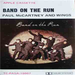 Paul McCartney And Wings - Band On The Run download flac