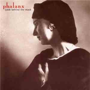 Phalanx  - Look Behind The Mask download flac