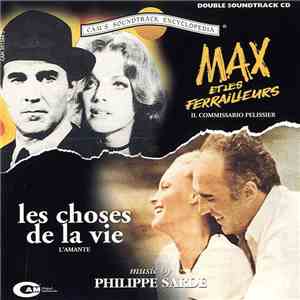 Philippe Sarde - Les Choses De La Vie - Max Et Les Ferrailleurs (Original Soundtracks) download flac