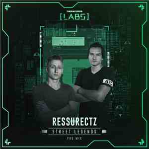 Ressurectz - Street Legends download flac