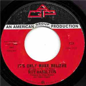 Roy Hamilton  - It's Only Make Believe / 100 Years download flac