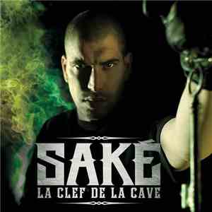 Saké - La Clef De La Cave download flac