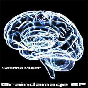 Sascha Müller - Braindamage EP download flac