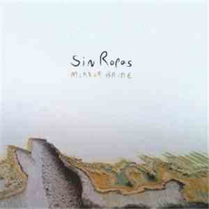 Sin Ropas - Mirror Bride download flac