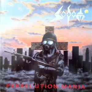 Sodom - Persecution Mania download flac