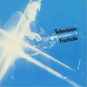 Television - Foxhole download flac